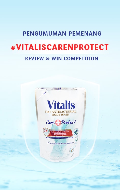 Pengumuman Pemenang Review and Win Competition #VitalisCareNProtect
